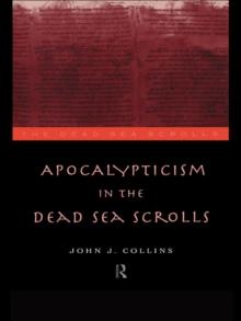 Apocalypticism in the Dead Sea Scrolls