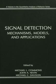 Signal Detection : Mechanisms, Models, and Applications