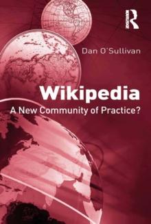 Wikipedia : A New Community of Practice?