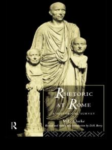 Rhetoric at Rome : A Historical Survey