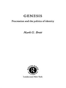 Genesis : Procreation and the Politics of Identity