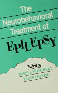 The Neurobehavioral Treatment of Epilepsy