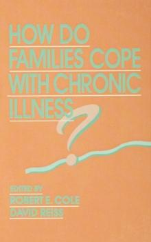 How Do Families Cope With Chronic Illness?