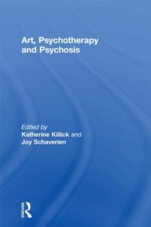 Art, Psychotherapy and Psychosis