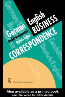 German/English Business Correspondence : Geschaftskorrespondenz Deutsch/Englisch