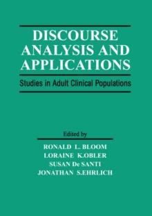 Discourse Analysis and Applications : Studies in Adult Clinical Populations