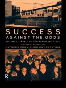 Success Against The Odds : Effective Schools in Disadvantaged Areas