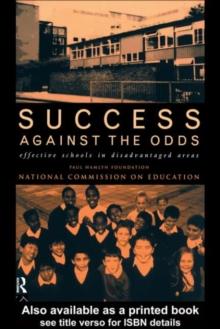 Success Against The Odds : Effective Schools in Disadvantaged Areas