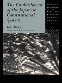 The Establishment of the Japanese Constitutional System