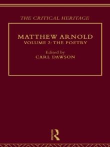 Matthew Arnold : The Critical Heritage Volume 2 The Poetry