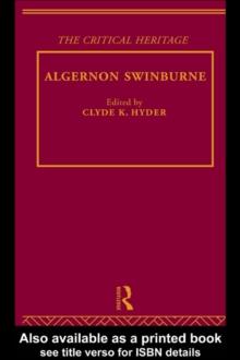 Algernon Swinburne : The Critical Heritage