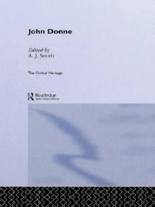 John Donne : The Critical Heritage