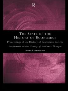 The State of the History of Economics : Proceedings of the History of Economics Society