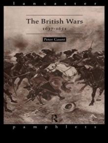 The British Wars, 1637-1651