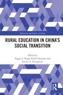 Rural Education in Chinas Social Transition