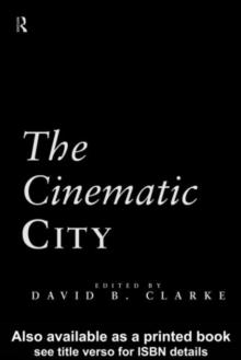 The Cinematic City