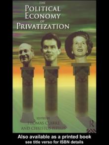 The Political Economy of Privatization