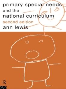 Primary Special Needs and the National Curriculum