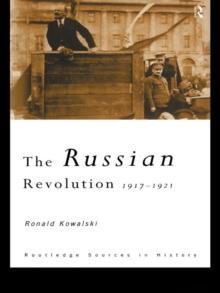 The Russian Revolution : 1917-1921