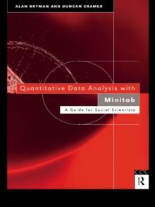 Quantitative Data Analysis with Minitab : A Guide for Social Scientists