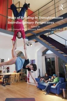 Ways of Residing in Transformation : Interdisciplinary Perspectives