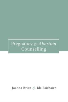 Pregnancy and Abortion Counselling