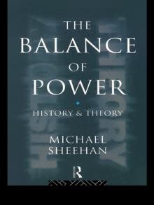 The Balance Of Power : History & Theory