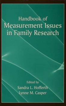 Handbook of Measurement Issues in Family Research