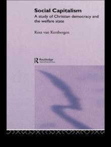 Social Capitalism : A Study of Christian Democracy and the Welfare State