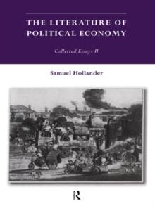 The Literature of Political Economy : Collected Essays II