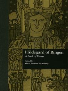 Hildegard of Bingen : A Book of Essays