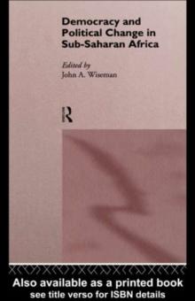 Democracy and Political Change in Sub-Saharan Africa