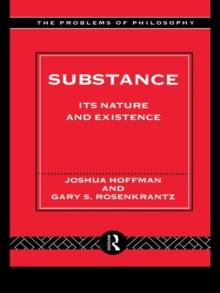 Substance : Its Nature and Existence