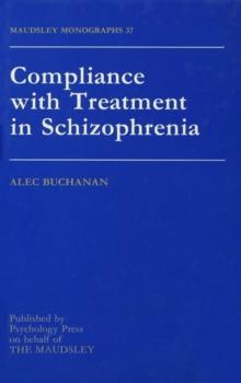 Compliance With Treatment In Schizophrenia