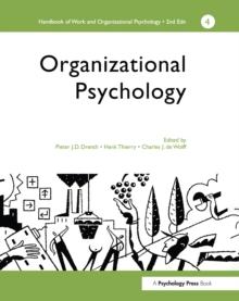 A Handbook of Work and Organizational Psychology : Volume 4: Organizational Psychology