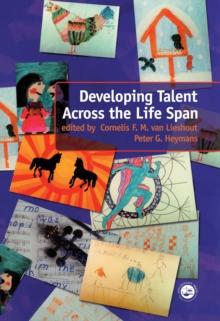 Developing Talent Across the Lifespan