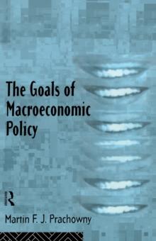 The Goals of Macroeconomic Policy