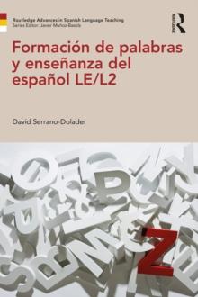 Formacion de palabras y ensenanza del espanol LE/L2