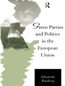 Green Parties and Politics in the European Union