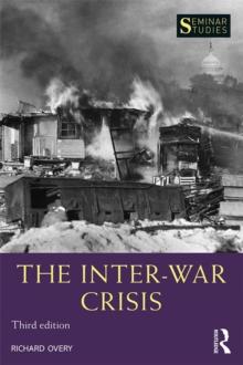 The Inter-War Crisis