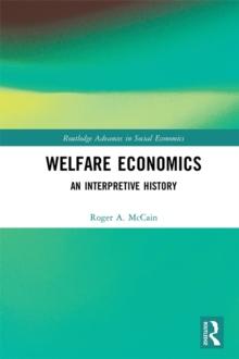 Welfare Economics : An Interpretive History