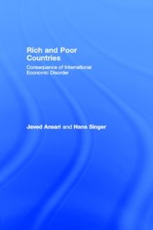 Rich and Poor Countries : Consequence of International Economic Disorder