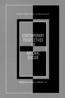 Contemporary Perspectives on Rational Suicide