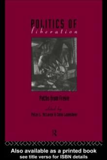 The Politics of Liberation : Paths from Freire