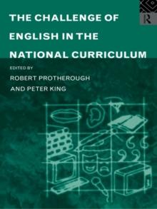 The Challenge of English in the National Curriculum