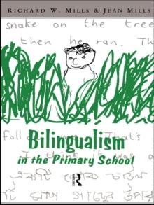 Bilingualism in the Primary School : A Handbook for Teachers