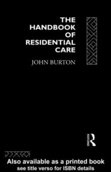 The Handbook of Residential Care