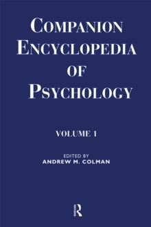 Companion Encyclopedia of Psychology : Volume One