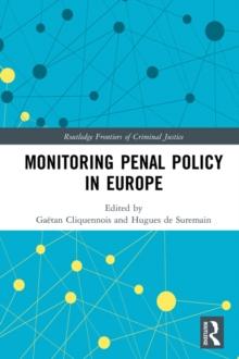 Monitoring Penal Policy in Europe