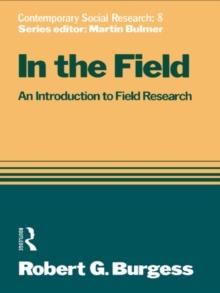 In the Field : An Introduction to Field Research